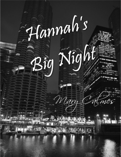 Hannah's Big Night